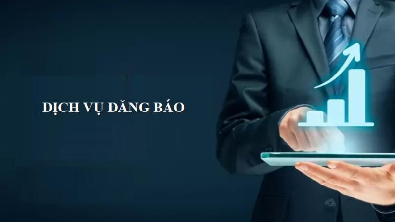 Sử dụng dịch vụ hỗ trợ đăng báo giúp tăng thương hiệu và uy tín doanh nghiệp