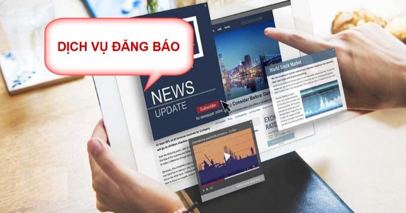 Dịch vụ đăng báo uy tín